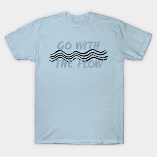 Go with the Flow Cool Zen T-Shirt